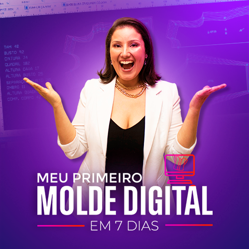 MEU PRIMEIRO MOLDE DIGITAL