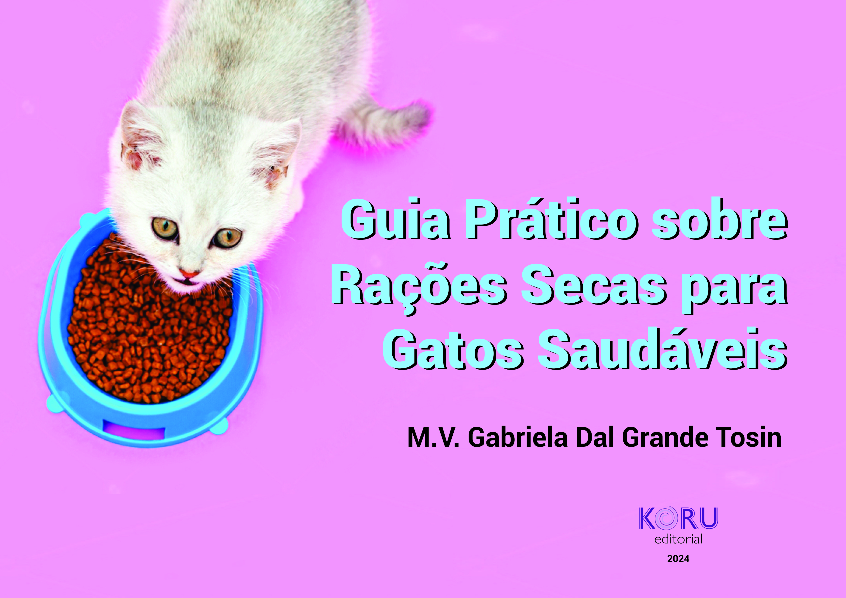 Guia prático sobre rações secas para gatos saudáveis