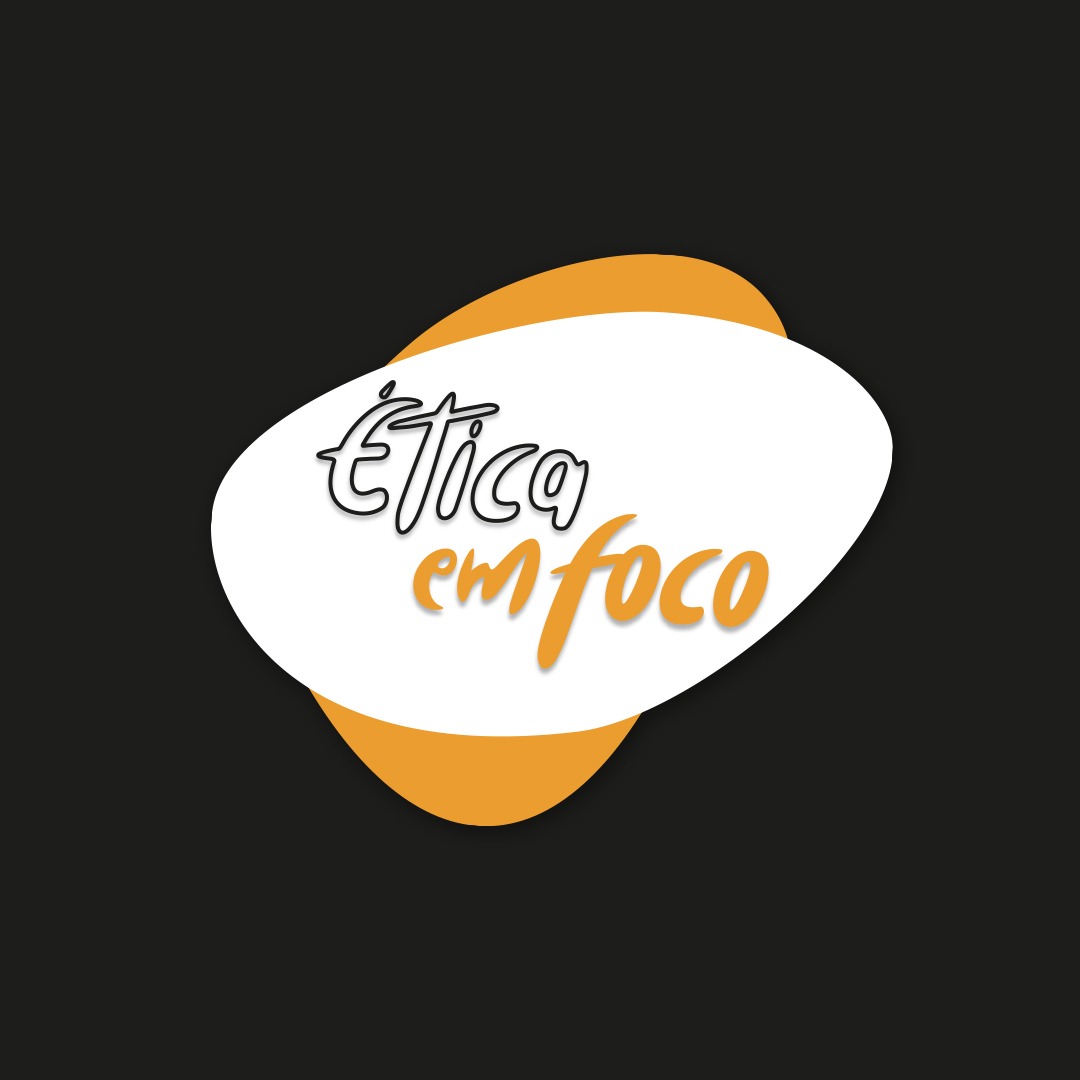 Ética em Foco