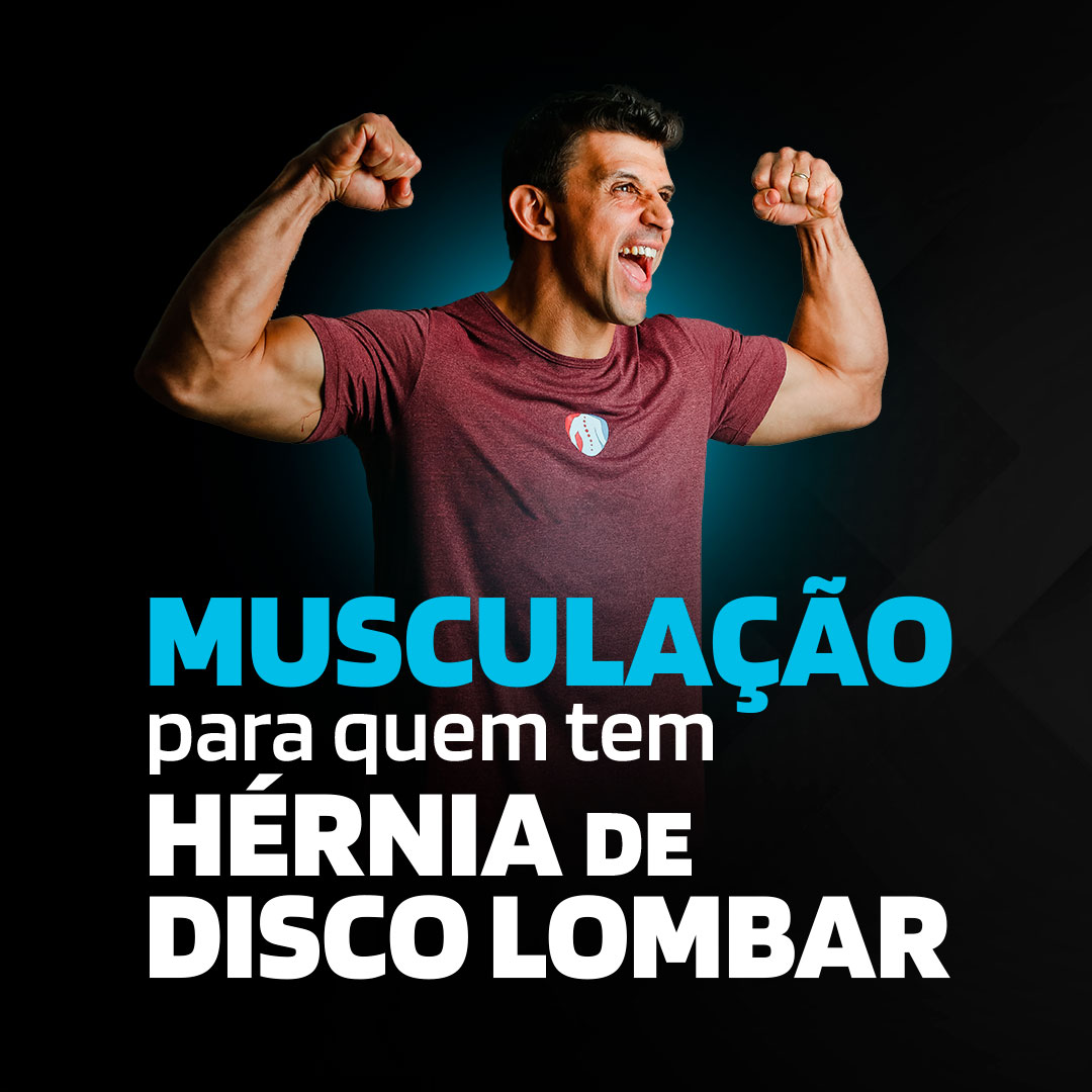 Ficha de Musculação para quem tem Hérnia de Disco Lombar