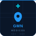 Google Meu Negócio para Médicos — Guia Completo SEO + GEO
