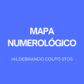 Mapa Numerológico - completo e personalizado