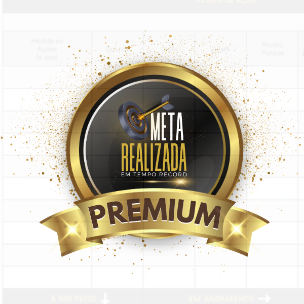 PREMIUM - Meta Realizada