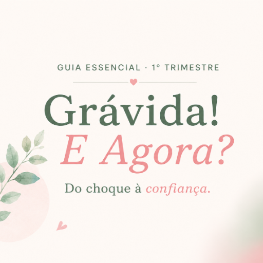 Grávida! E Agora?