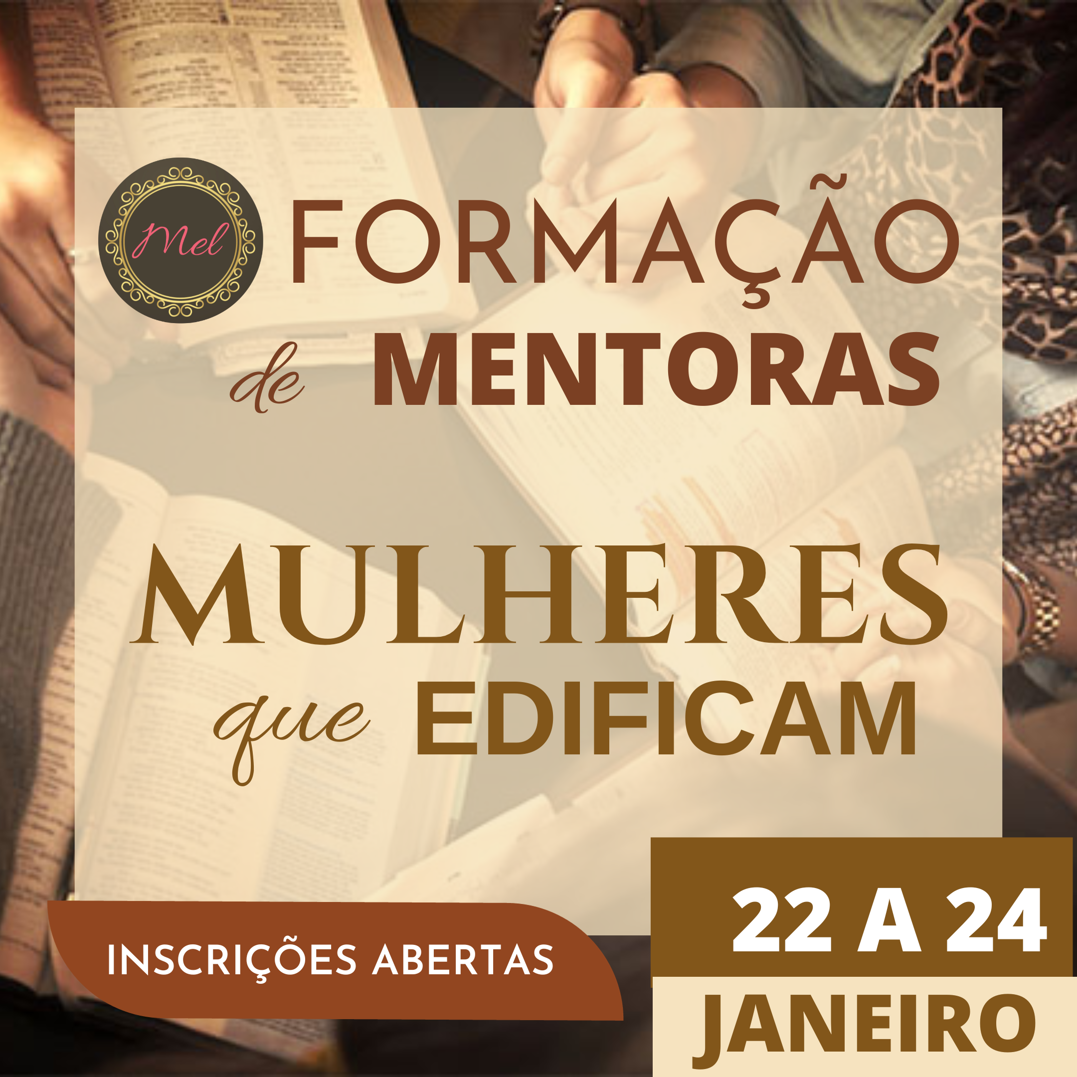 FORMAÇÃO MENTORA MULHERES QUE EDIFICAM