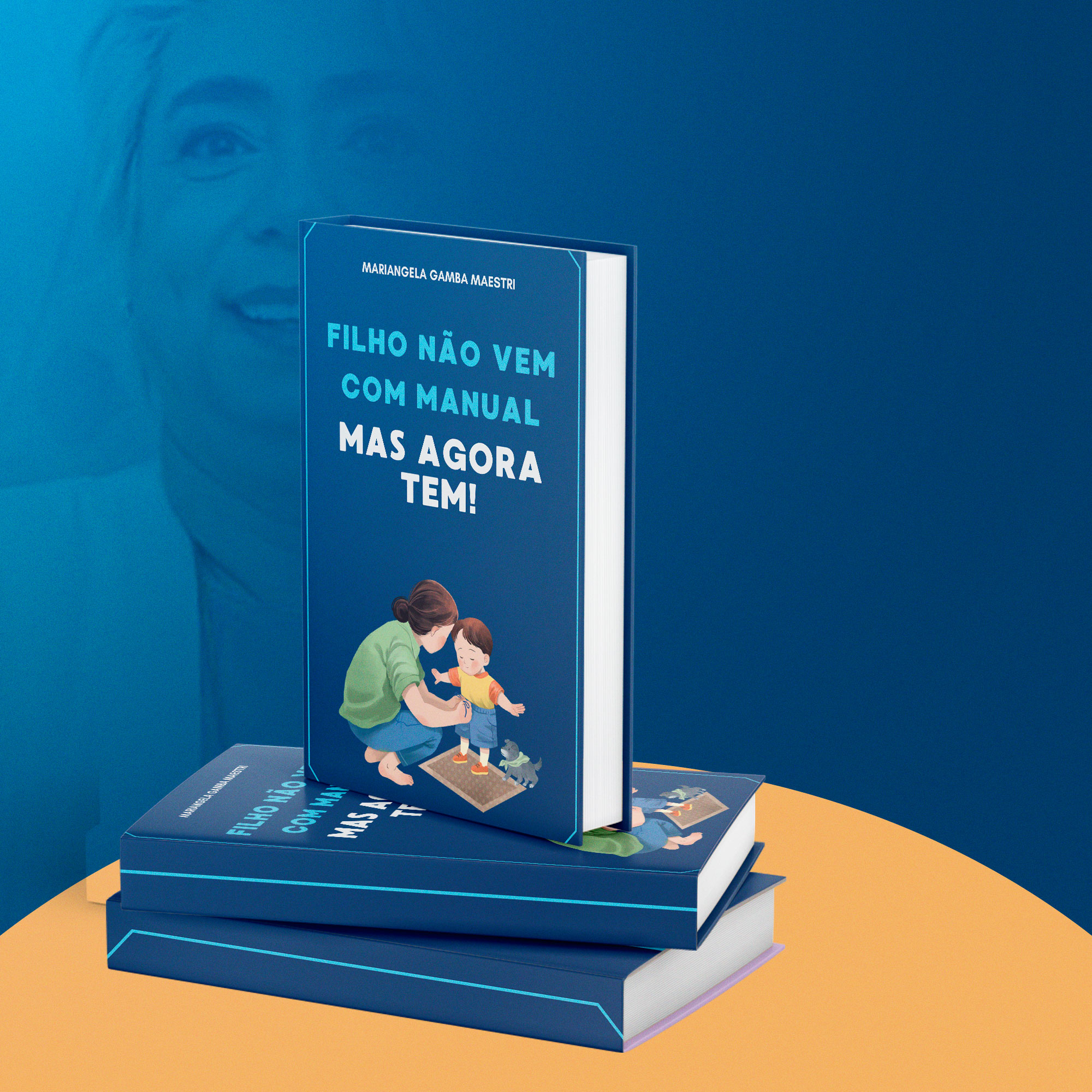 E-book -  E-book: "Filho Não Vem Como Manual, Mas Agora Tem