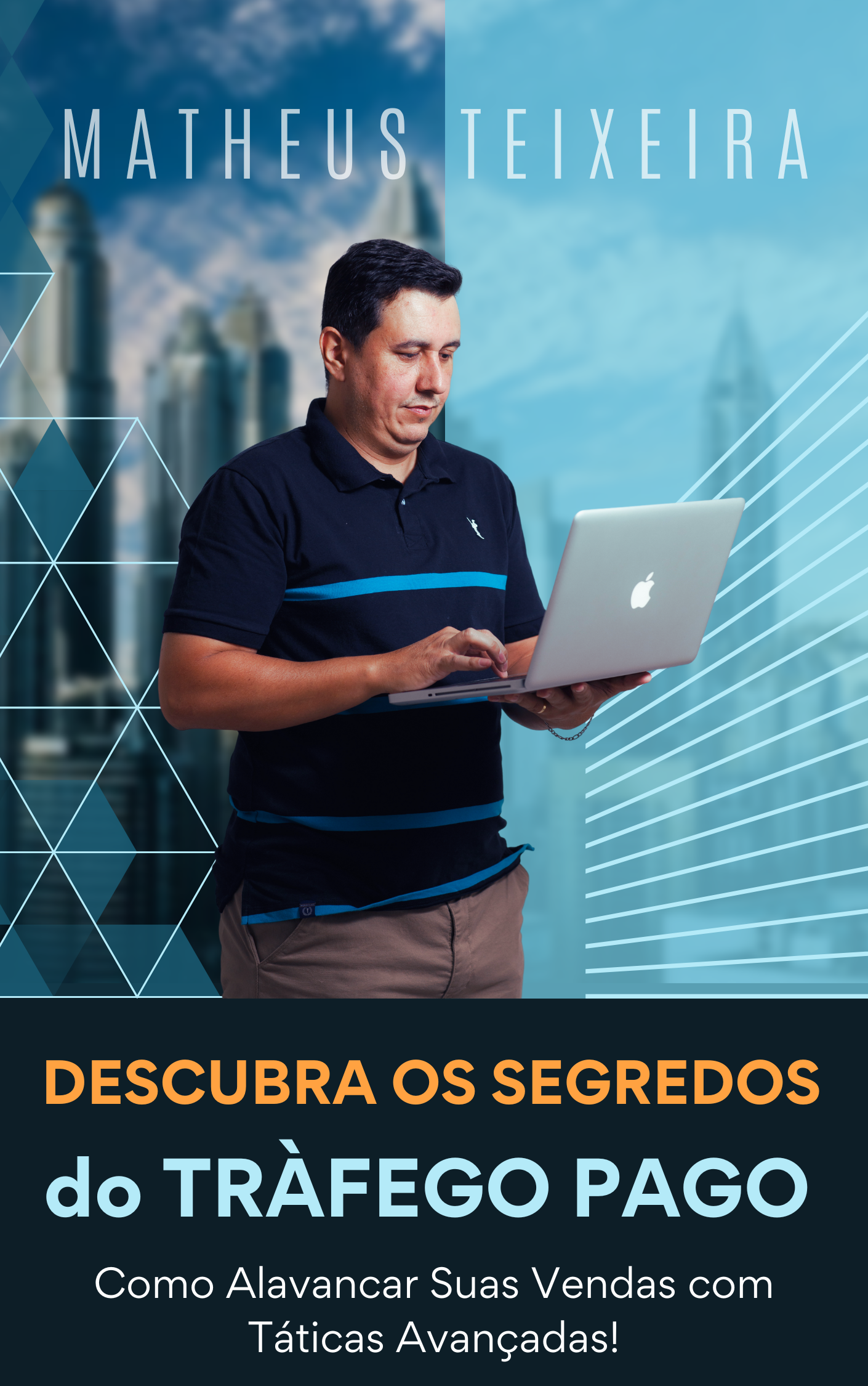 Descubra os Segredos do Tráfego Pago: Como Alavancar Suas Vendas com Táticas Avançadas