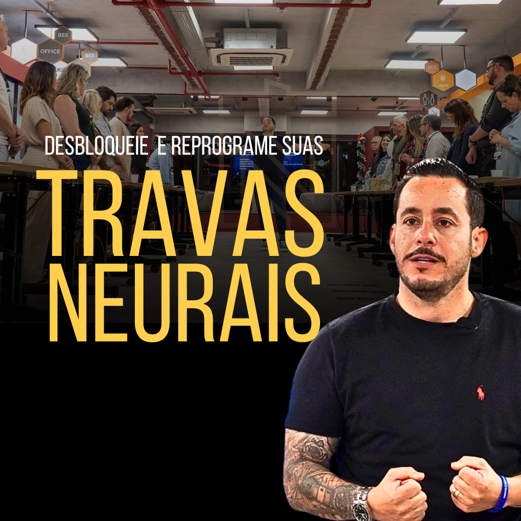 Desbloqueie e Reprograme suas Travas Neurais