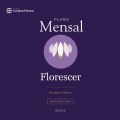 Assinatura Mensal Comunidade M.O.V.A Plano Florescer