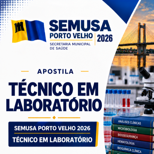 Apostila SEMUSA Porto Velho 2026 — Técnico em Laboratório