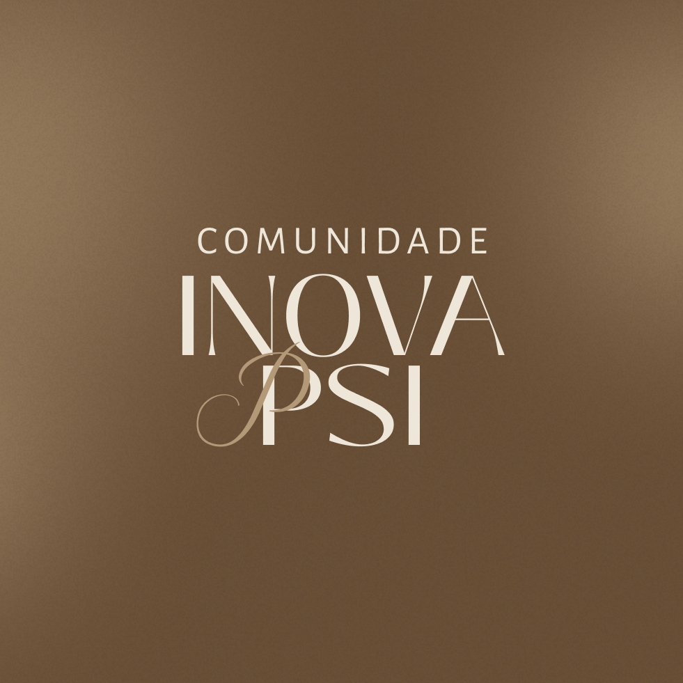 COMUNIDADE INOVA PSI - SEMESTRAL 2025