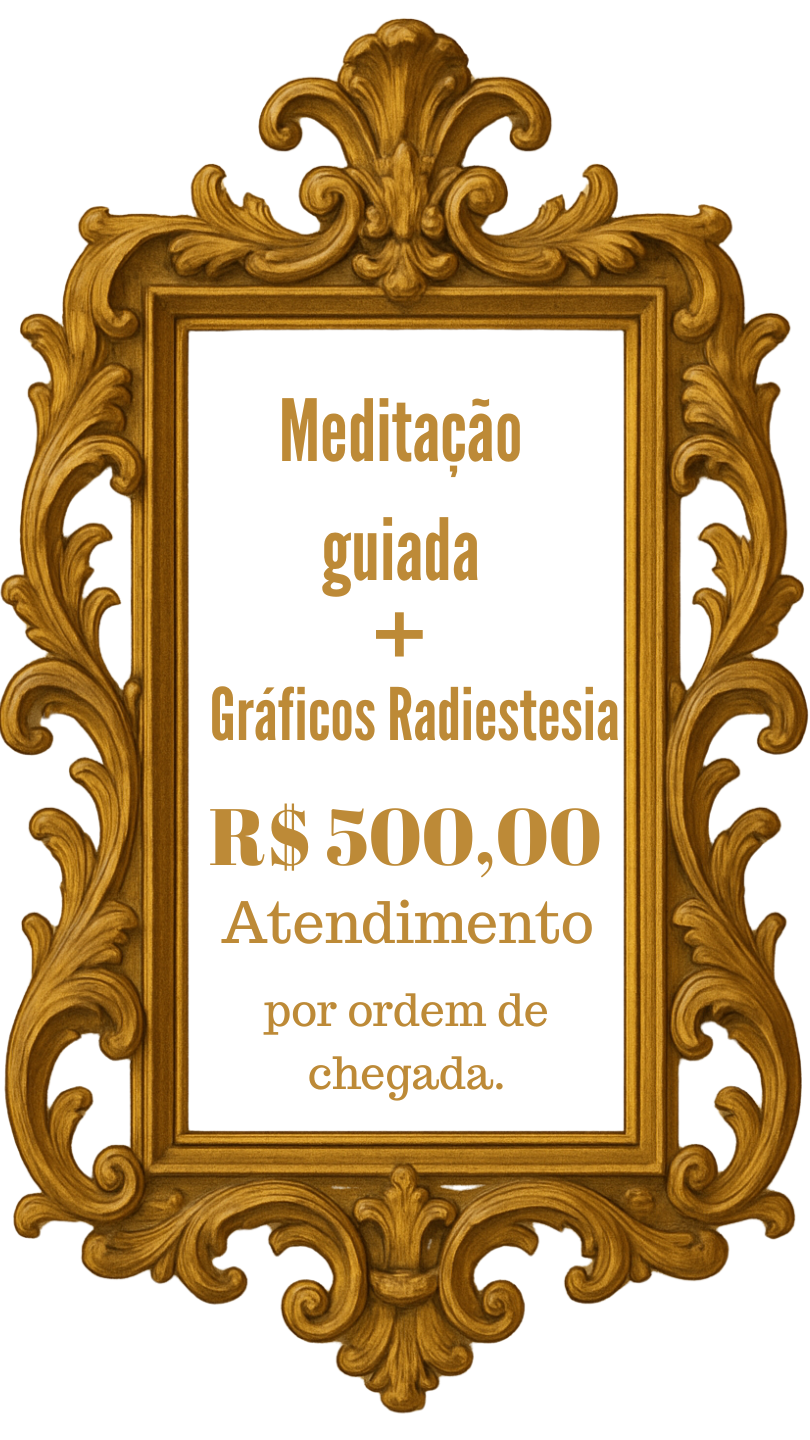 Meditação Guiada  + Gráficos de Radiestesia