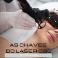 As Chaves do Laser Co2