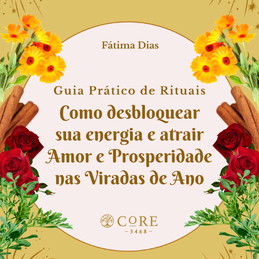Como Desbloquear sua Energia e Atrair Amor e Prosperidade nas Viradas de Ano 