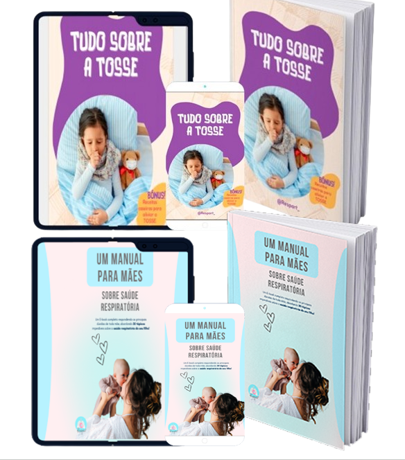 Super Oferta: Ebook Tosse + Um Manual Para Mães Sobre Saúde Respiratória