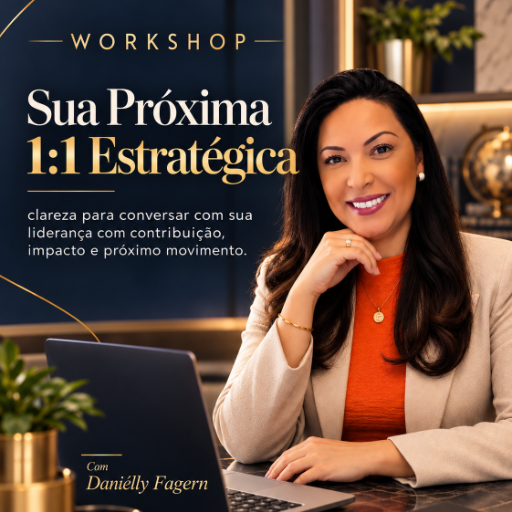Workshop Sua Próxima 1:1 Estratégica