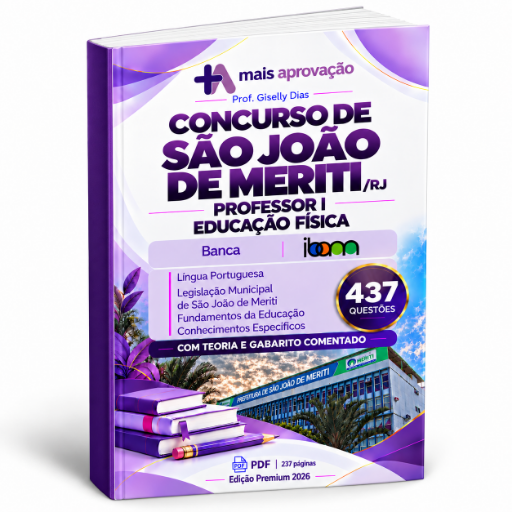 Apostila com 437 Questões| Concurso São João de Meriti/RJ | Professor I - Educação Física