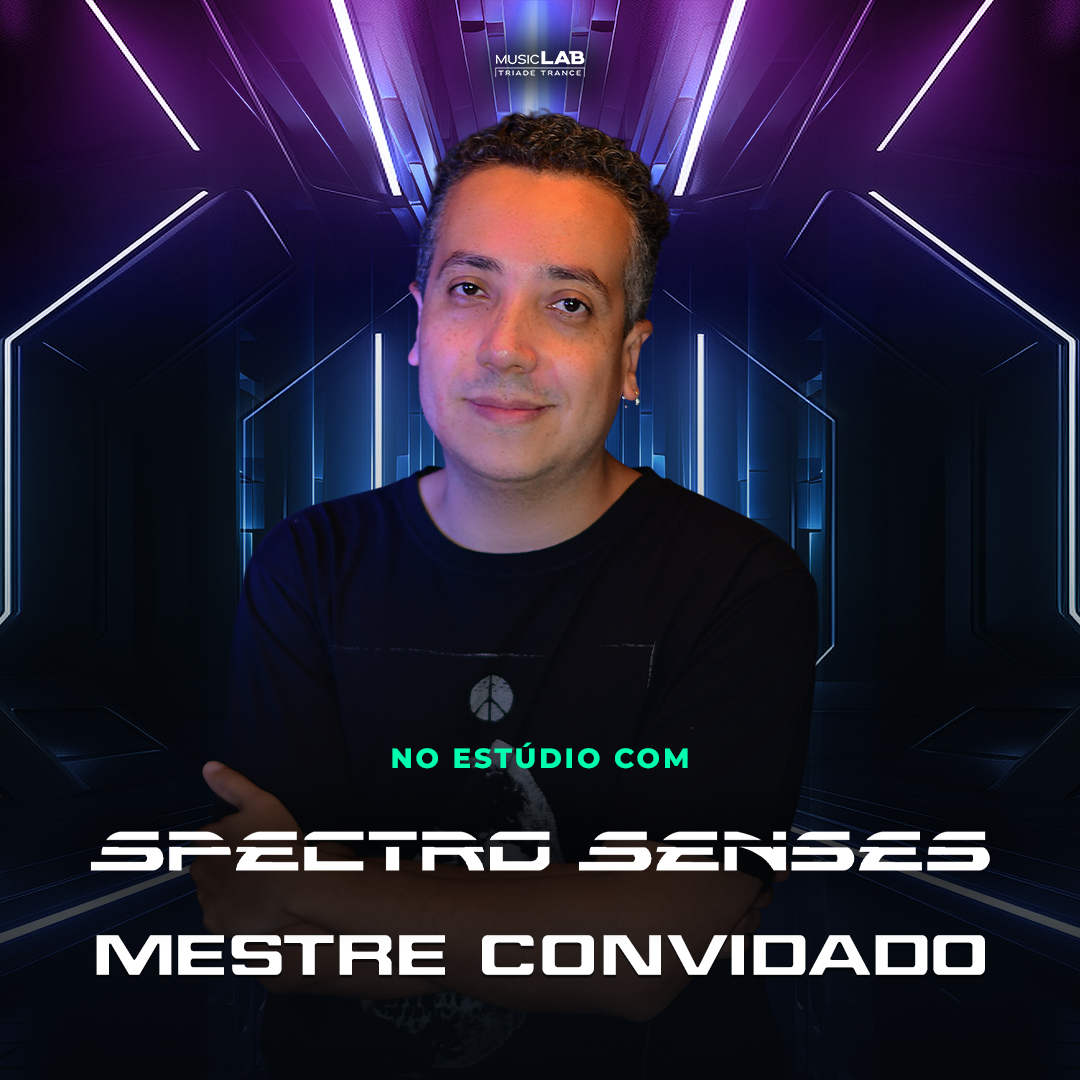 MESTRE CONVIDADO - Spectro Senses