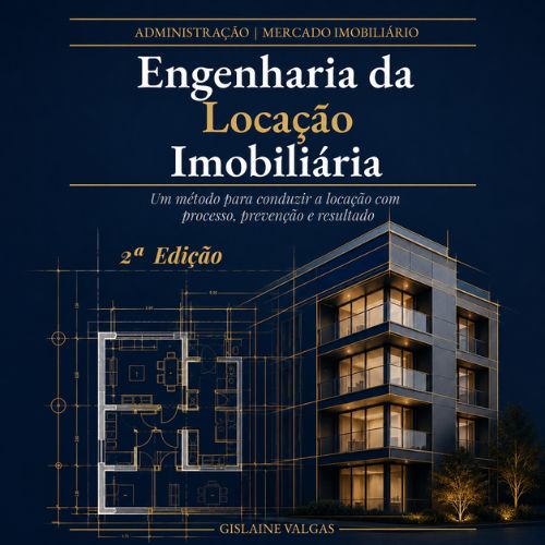 Engenharia da Locação Imobiliária