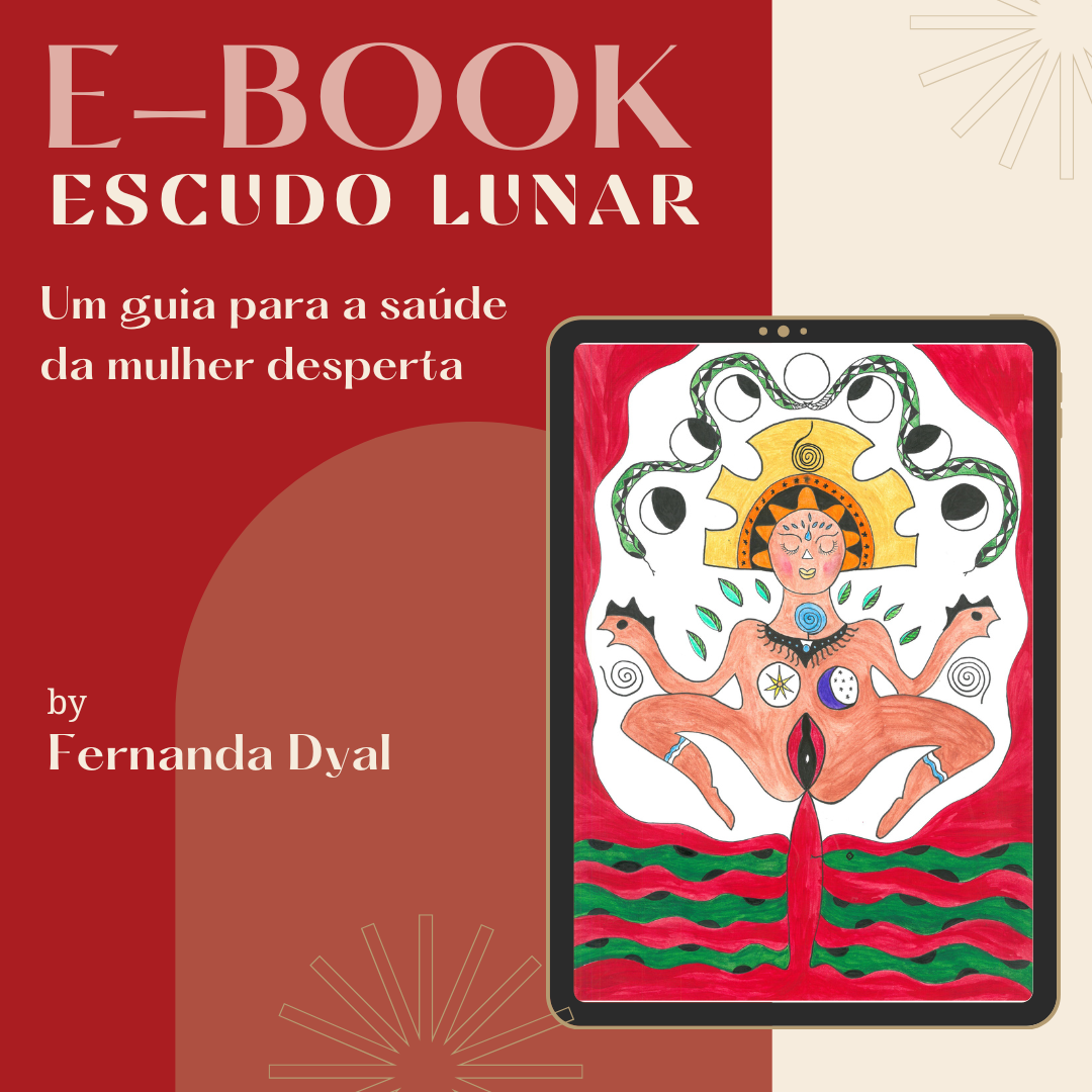 E-book - ESCUDO LUNAR, Um guia para a saúde da mulher desperta