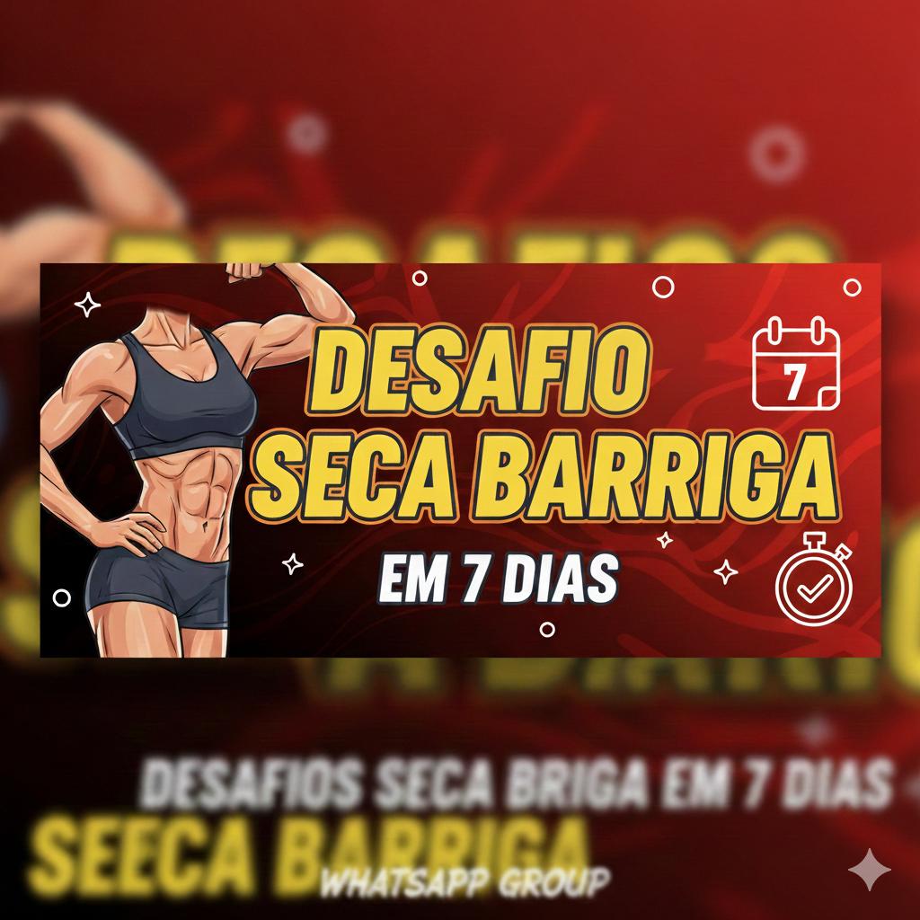 Desafio Seca Barriga em 7 Dias