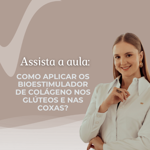 Como aplicar os Bioestimuladores de Colágeno nas pernas e nos glúteos?