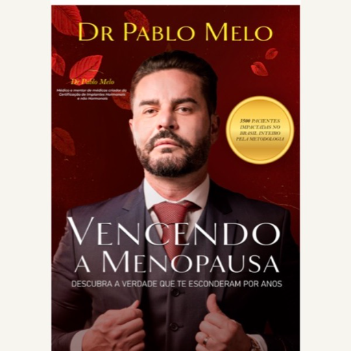 Vencendo a Menopausa - Livro Digital Dr. Pablo Melo