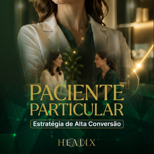Paciente particular - Estratégia de Alta conversão