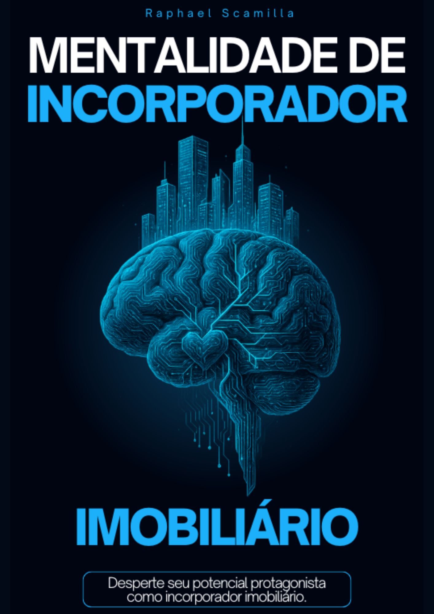 Livro Digital Mentalidade de Incorporador Imobiliário