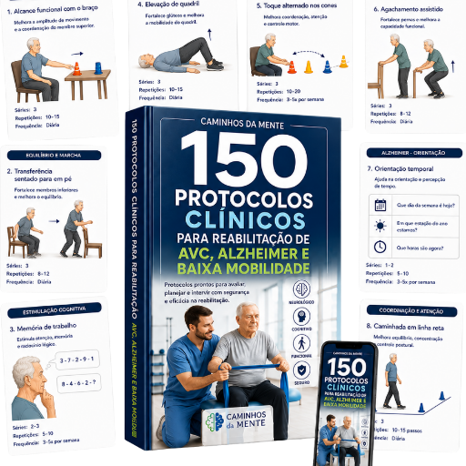 Protocolo 150 - Reabilitação de AVC, Alzheimer e Baixa Mobilidade!