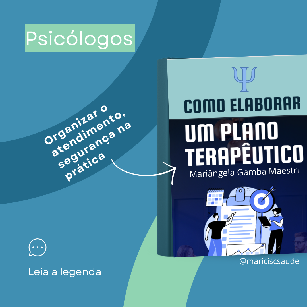 Manual de Psicologia: Primeiros Passos no Atendimento e Elaboração de Planos Terapêuticos