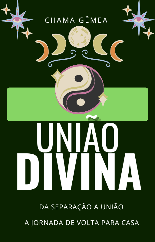 União Divina | Chama Gêmea 