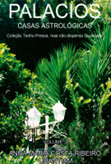 EBOOK - PALÁCIOS - Volume 3 (Casas) Coleção Tenho Pressa, Mas Não Dispenso a Qualidade  | Por Anna Maria Costa Ribeiro