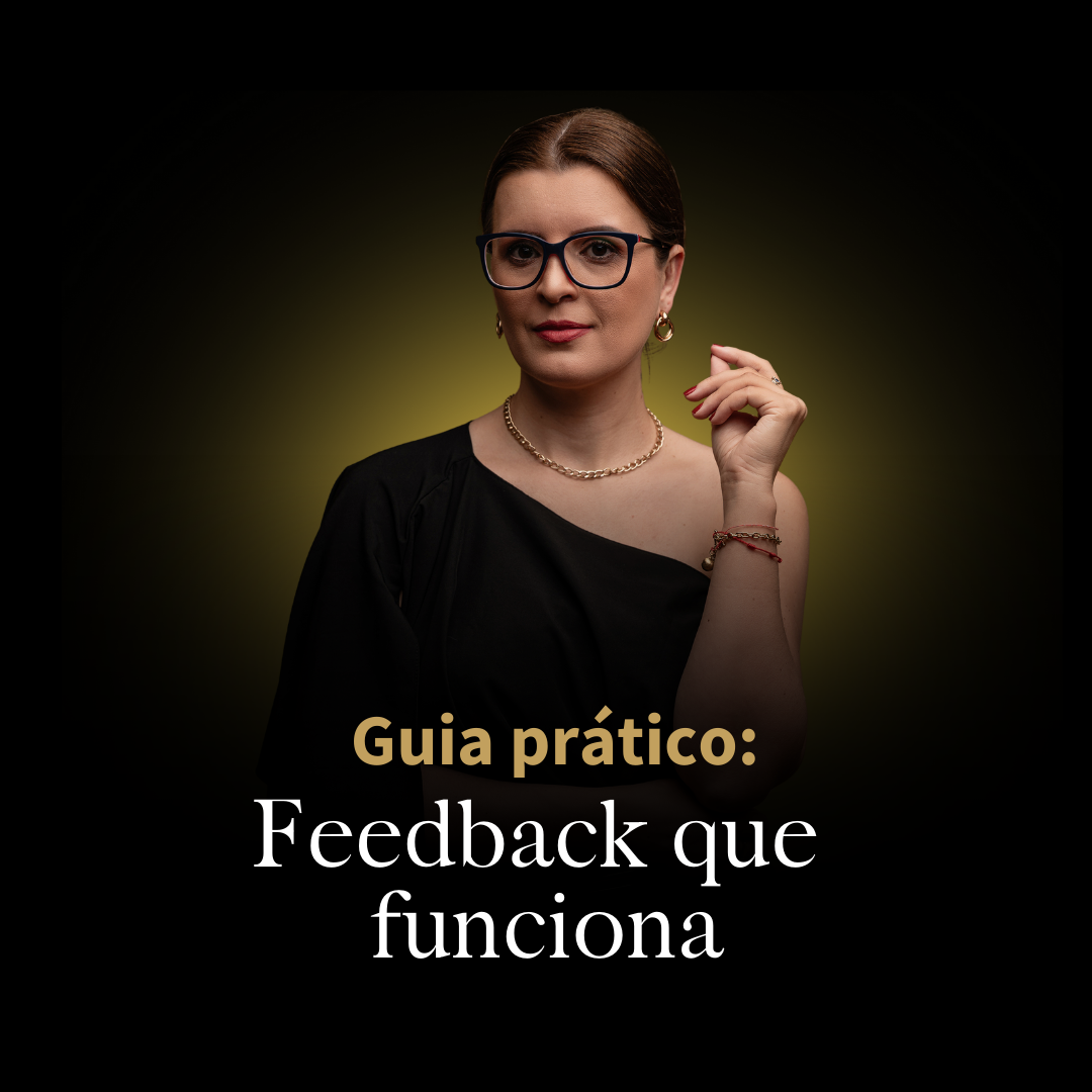 Guia prático: Feedback que funciona