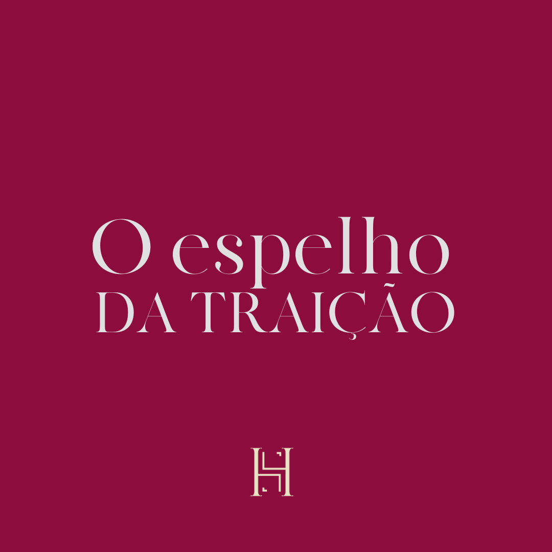 Imersão | Espelho da Traição