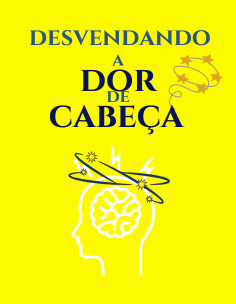 Desvendando a Dor de Cabeça