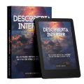 Descoberta Interior - 365 Atividades práticas para Transformar Sua Vida com Apenas 10 Minutos por Dia
