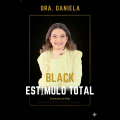 Black Estímulo Total