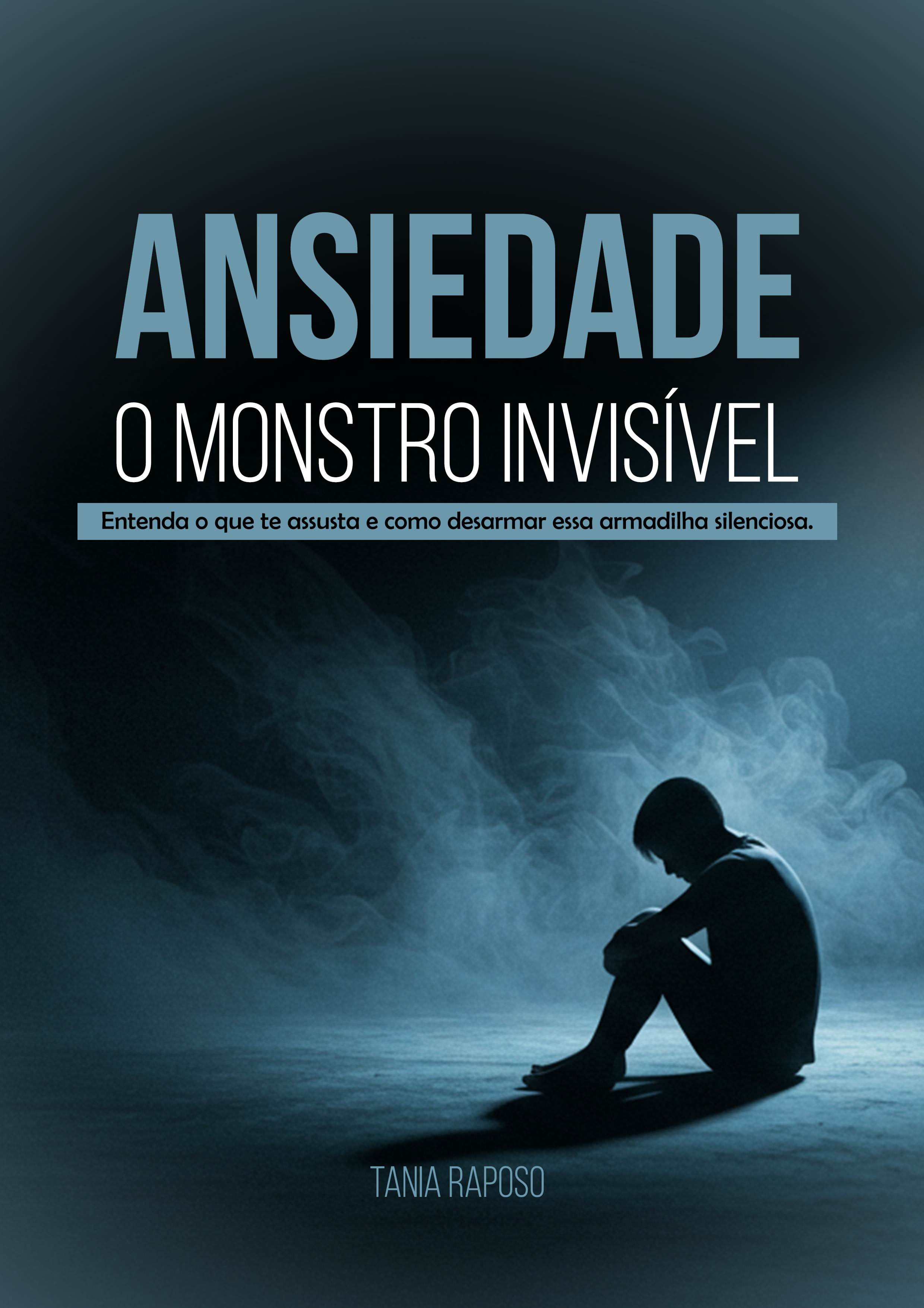 Ansiedade -  O Monstro Invisível  (Plus)