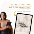 Guia prático de Cuidados com a Pele