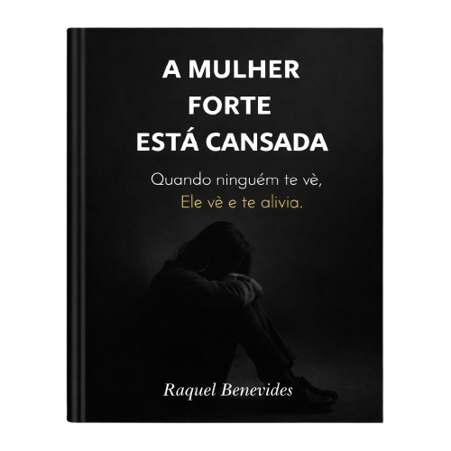 Livro: A mulher forte está cansada