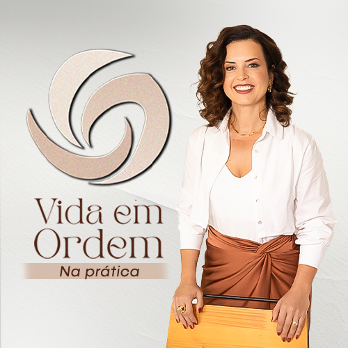 Vida em Ordem na Prática por Roberta Alcântara