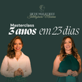 Masterclass 3 anos em 23 dias