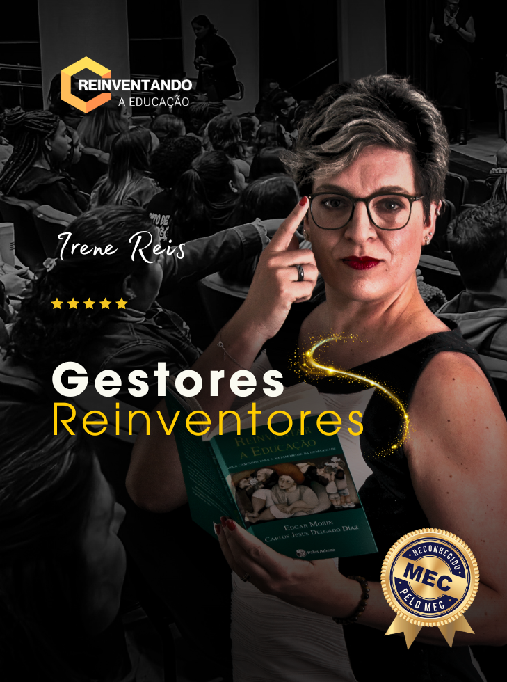 Educadores Reinventores: Mais Apoio, Mais Tempo e Mais Dinheiro.