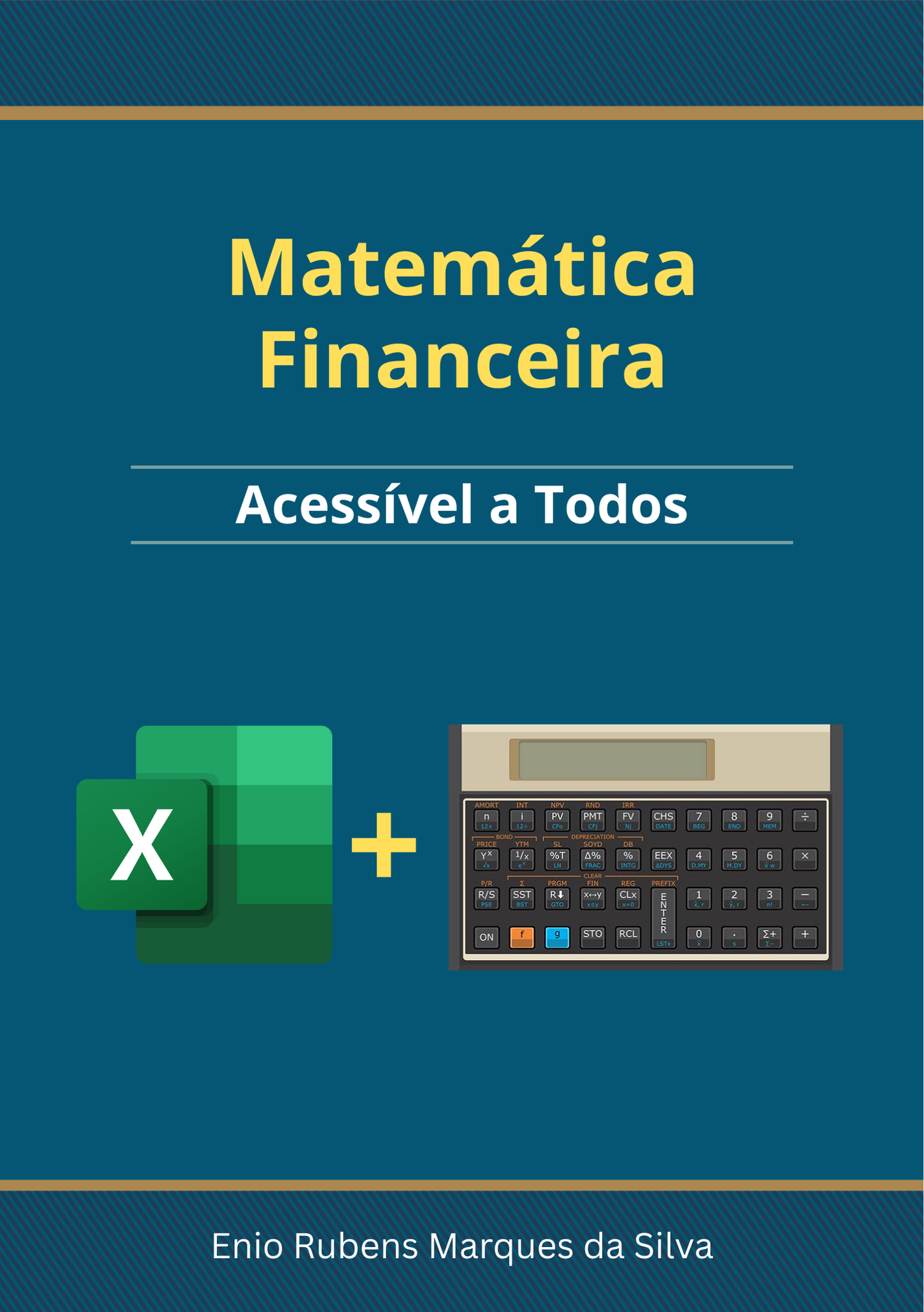 Matemática Financeira - Acessível a Todos