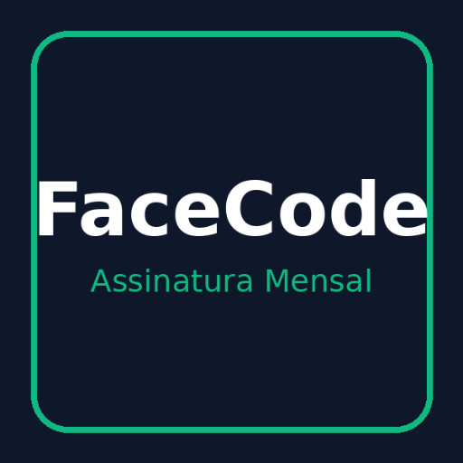 FaceCode — Assinatura Mensal