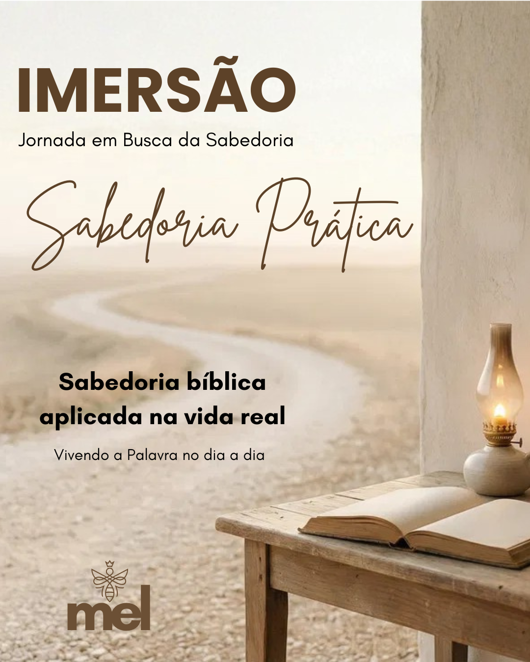 IMERSÃO JORNADA EM BUSCA DA SABEDORIA 