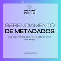 Masterclass Gestão de Metadados - Turma Nov/2024