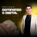 Dominando o digital