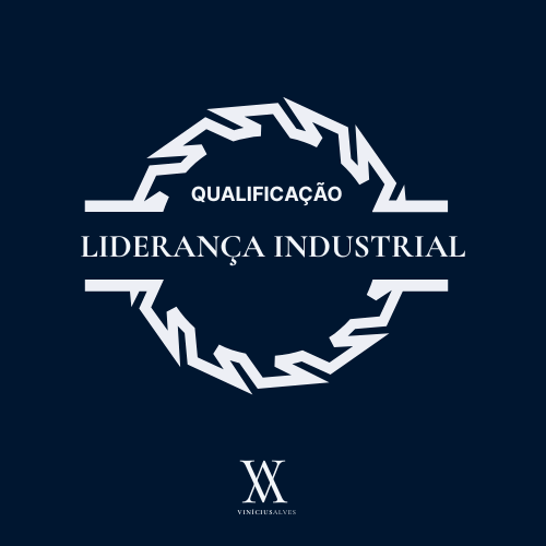 Qualificação em Liderança Industrial